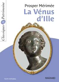 La Vénus d'Ille de Mérimée - Classiques et Patrimoine