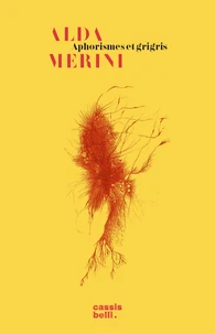 Aphorismes et grigris