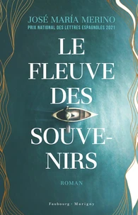 Le fleuve des souvenirs