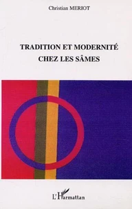 TRADITION ET MODERNITE CHEZ LES SÂMES