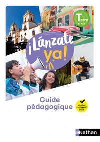 Espagnol Tle B1>B2 ¡Lánzate ya!