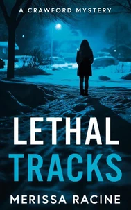 Lethal Tracks