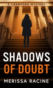 Shadows of Doubt