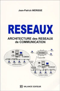 Architecture Des Reseaux De Communication. 2eme Edition