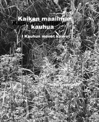 Kaiken maailman kauhua I