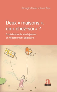 Deux "maisons", un "chez-soi" ?