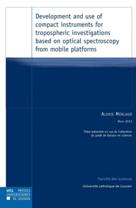 Development and use of compact instruments for tropospheric investigations based on optical spectroscopy from mobile platforms