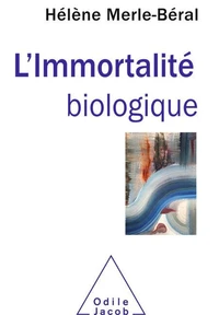 L'immortalité biologique