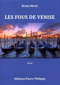 Les fous de Venise