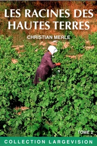 Les racines des hautes terres