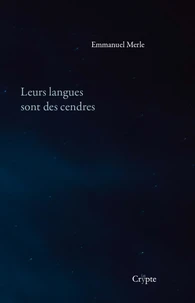 Leurs langues sont des cendres