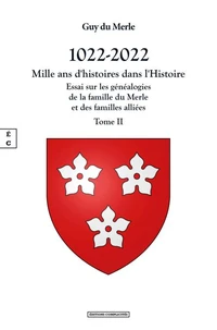 1022-2022 - mille ans d'histoires dans l'histoire