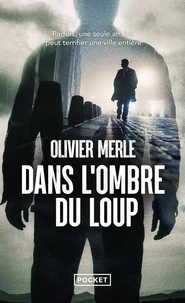 Dans l'ombre du loup