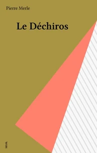 Le déchiros