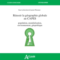 Réussir la Géographie globale au CAPES