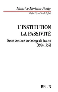 L'institution dans l'histoire personnelle et publique.