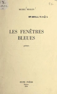 Les fenêtres bleues