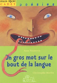 Un Gros Mot Sur Le Bout De La Langue