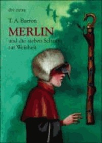 Merlin und die sieben Schritte zur Weisheit - 2. Buch.