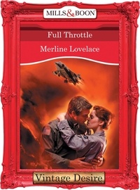 Merline Lovelace - Full Throttle.