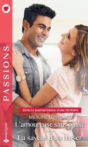 Ebook search téléchargements d'ebooks gratuits ebookbrowse com L'amoureuse sans passé - La saveur d'un baiser 