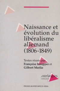 Naissance et évolution du libéralisme allemand