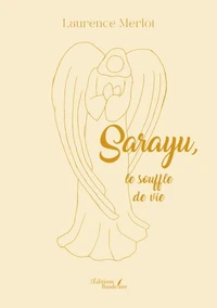 Sarayu, le souffle de vie