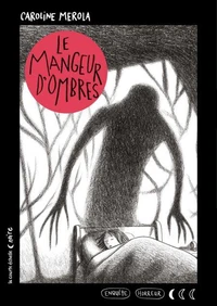 Le mangeur d'ombres