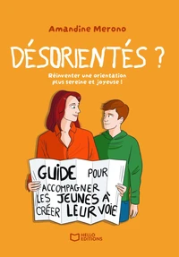 Désorientés ?