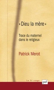 "Dieu la mère"