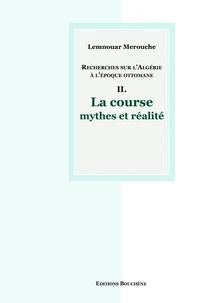Recherches sur l'Algérie à l'époque ottomane
