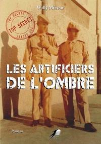 Les artificiers de l'ombre