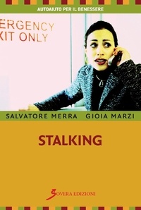 Merra Salvatore - Stalking.