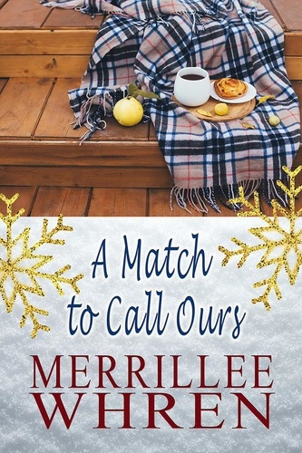  Merrillee Whren - A Match to Call Ours - Front Porch Promises, #1.
