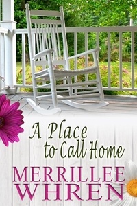  Merrillee Whren - A Place Call Home - Front Porch Promises, #2.