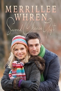  Merrillee Whren - Second Chance Gift - Pinecrest, #1.