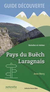 Guide découverte Pays du Buëch, Laragnais
