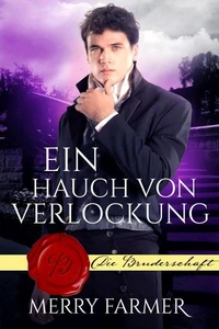 Ein Hauch von Verlockung