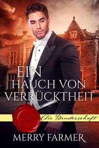 Ein Hauch von Verrücktheit