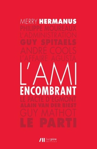 L'ami encombrant