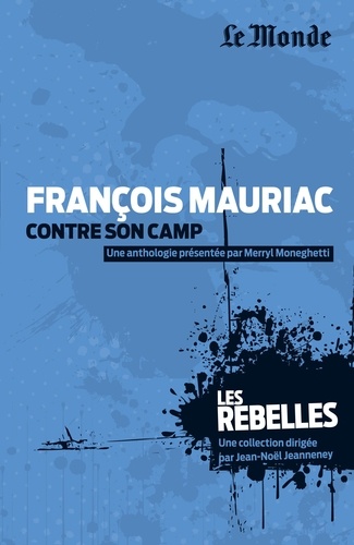François Mauriac contre son camp