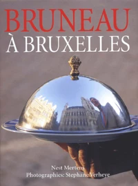 Bruneau A Bruxelles