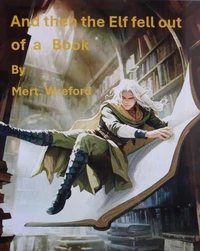 And then the Elf fell out of a Book