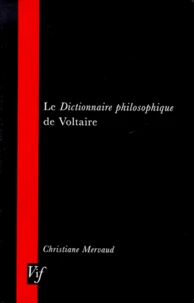 Le "Dictionnaire philosophique" de Voltaire