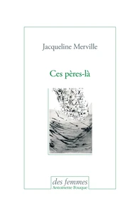 Ces pères-la