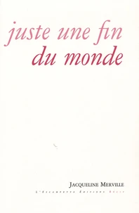Juste une fin du monde