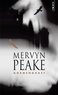 Mervyn Peake - La trilogie de Gormenghast Tome 2 : Gormenghast.