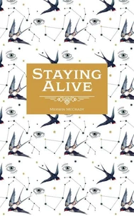 Staying Alive