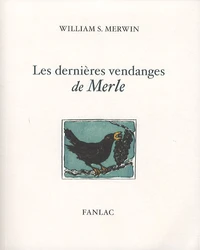 Les dernières vendanges de Merle