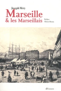 Marseille et les Marseillais